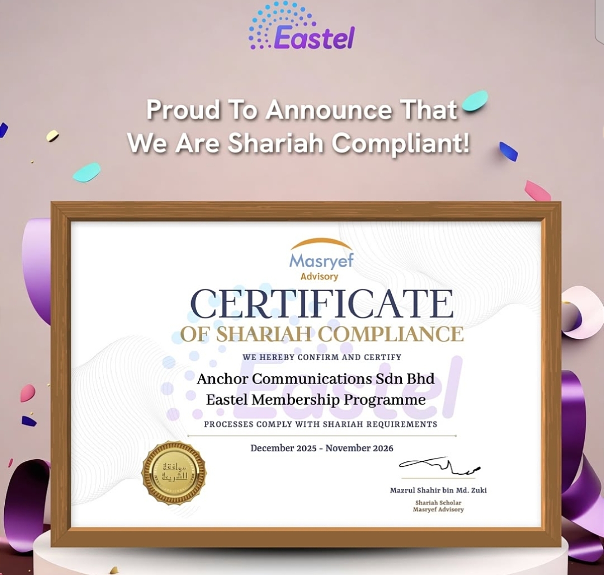 Sijil Pematuhan Syariah Eastel daripada Masryef Advisory — berkuat kuasa Disember 2025 hingga November 2026