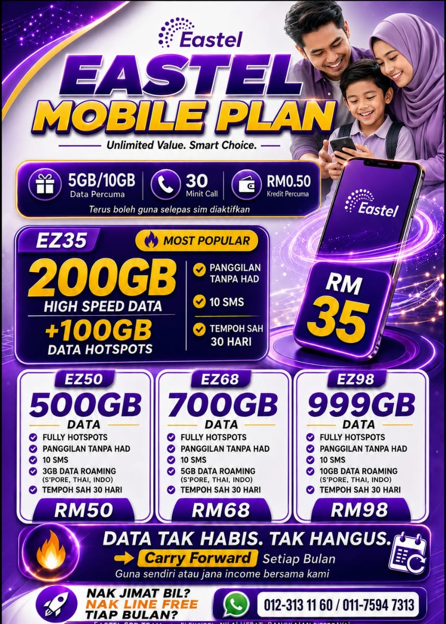 Poster Eastel Mobile Plan — EZ35 200GB, EZ50 500GB, EZ68 700GB dan EZ98 999GB dengan carry forward setiap bulan