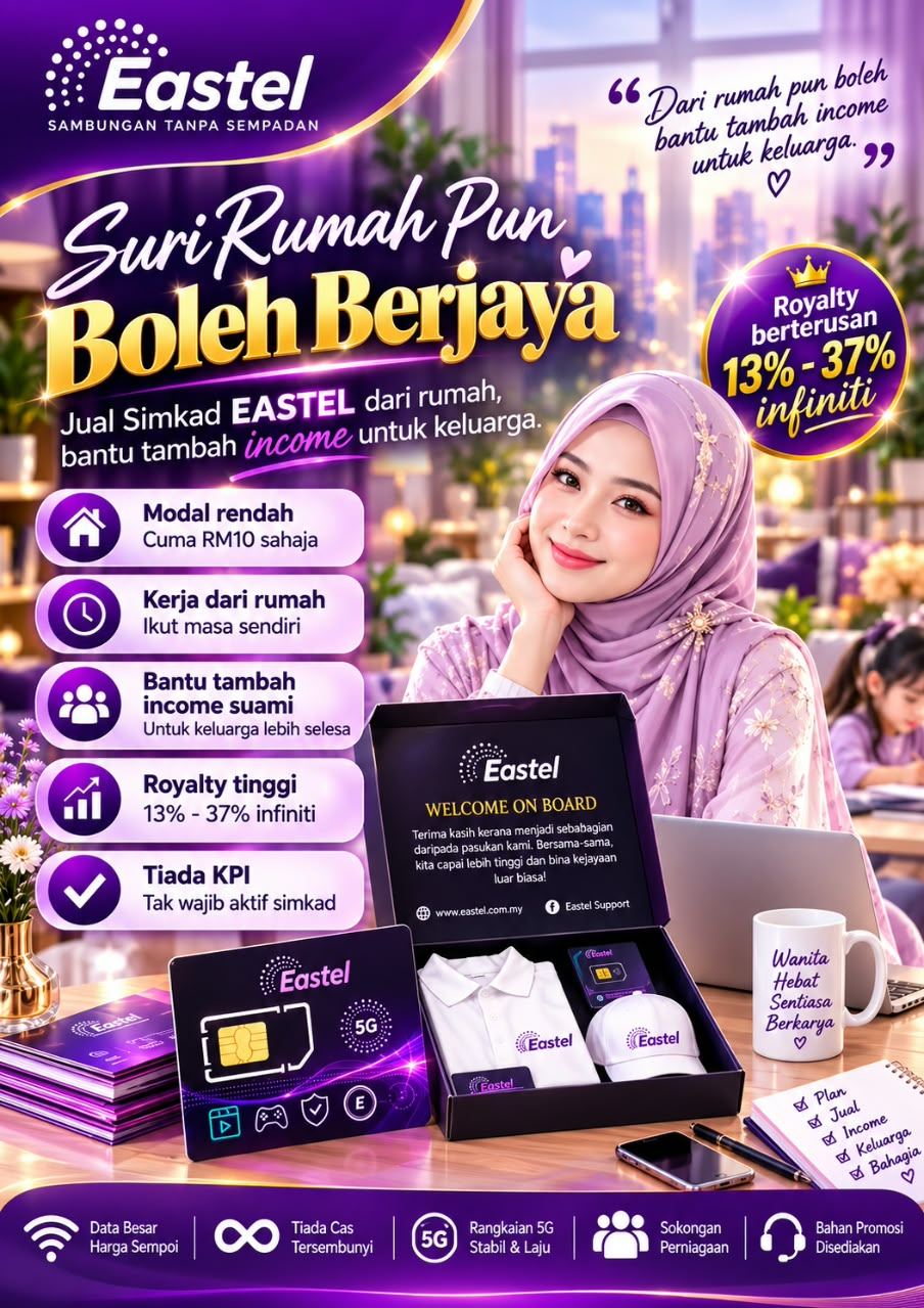 Poster Suri Rumah Pun Boleh Berjaya — jual simkad Eastel dari rumah, royalty 13% hingga 37%